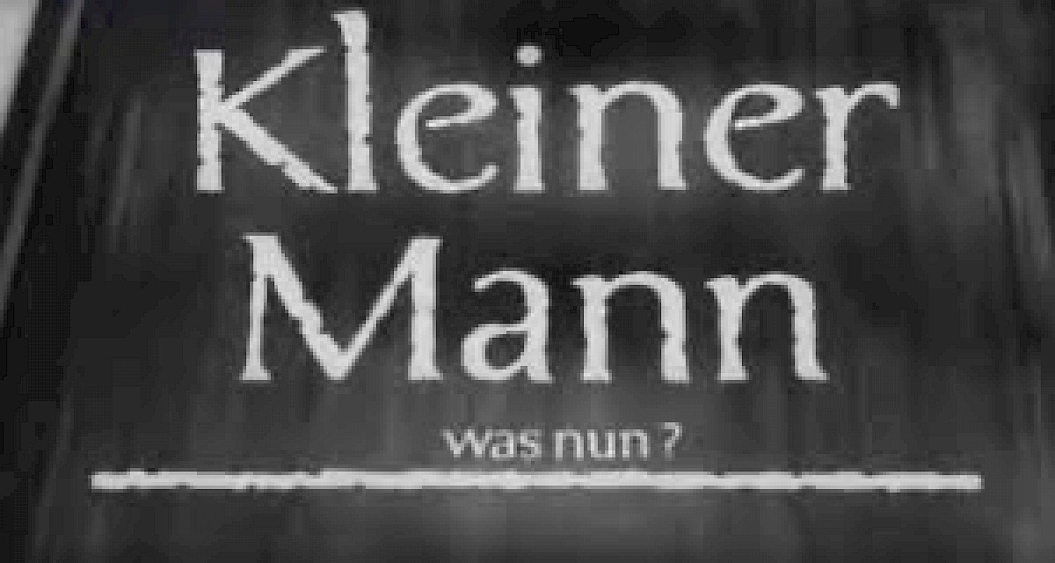 KLEINER MANN - WAS NUN?
