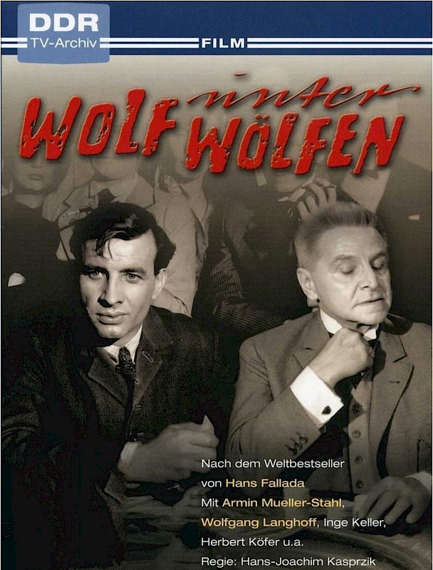 WOLF UNTER WÖLFEN, 4. und letzter Teil: "Ende und Anfang", 128 Min.